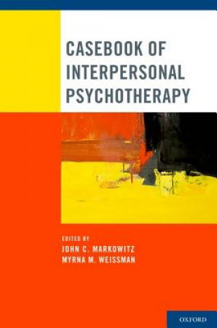 Kniha Casebook of Interpersonal Psychotherapy John C. Markowitz