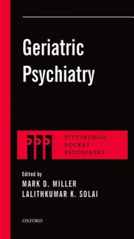 Könyv Geriatric Psychiatry Mark D. Miller