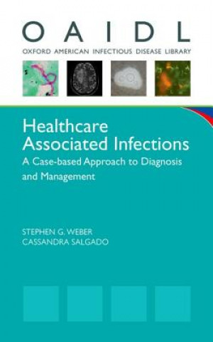 Könyv Healthcare Associated Infections 