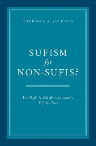 Książka Sufism for Non-Sufis? Jackson