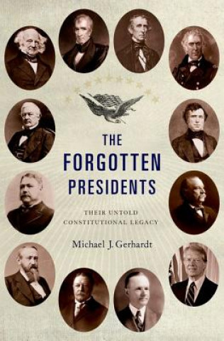 Carte Forgotten Presidents Gerhardt