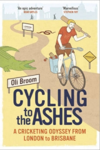 Book Cycling to the Ashes Oli Broom