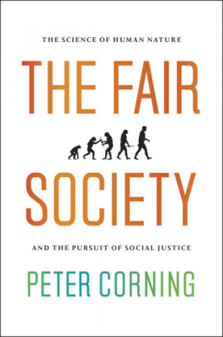 Könyv Fair Society Peter A Corning