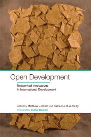 Knjiga Open Development Matthew L Smith