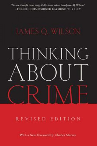 Kniha Thinking About Crime D I Wilson