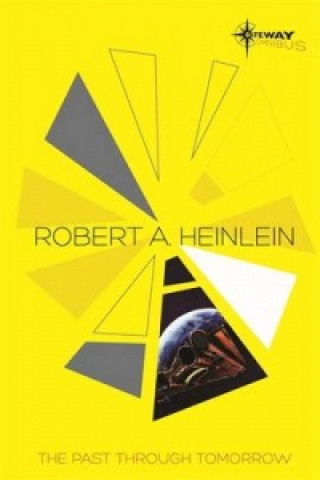 Buch Past Through Tomorrow Robert A. Heinlein