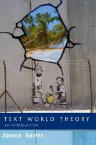 Kniha Text World Theory Joanna Gavins