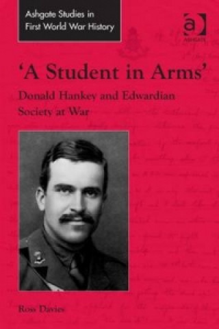 Kniha 'A Student in Arms' Ross Davies