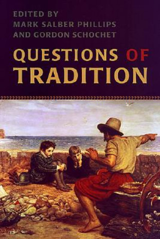 Carte Questions of Tradition Mark Salber Phillips