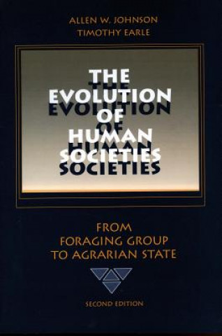 Knjiga Evolution of Human Societies Allen W Johnson