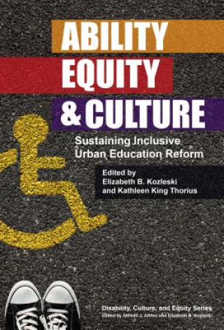 Kniha Ability, Equity & Culture Elizabeth B Kozleski