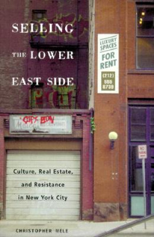 Carte Selling The Lower East Christopher Mele