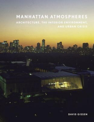 Book Manhattan Atmospheres David Gissen