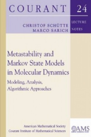 Könyv Metastability and Markov State Models in Molecular Dynamics Christof Schutte