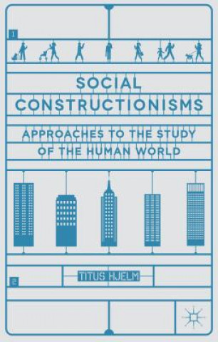 Buch Social Constructionisms Titus Hjelm