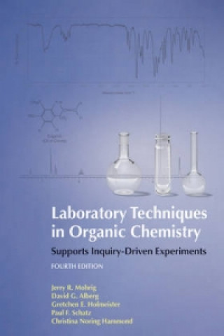 Книга Laboratory Techniques in Organic Chemistry Jerry R Mohrig