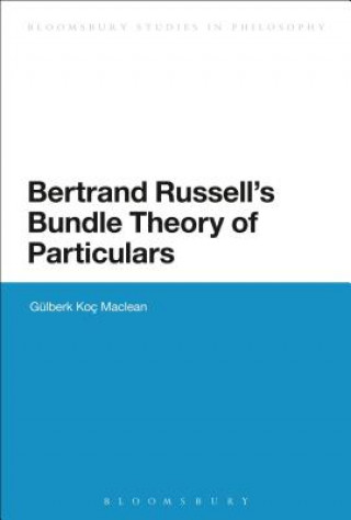 Könyv Bertrand Russell's Bundle Theory of Particulars Gulberk Koc Maclean