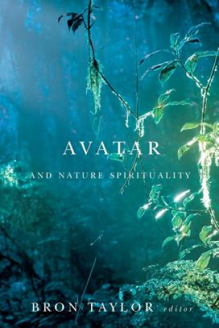 Книга Avatar and Nature Spirituality Bron Taylor