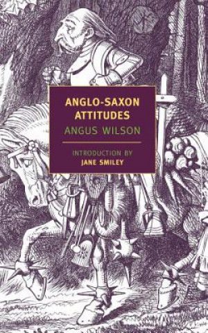 Kniha Anglo-Saxon Attitudes Angus Wilson