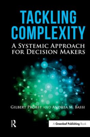 Buch Tackling Complexity Gilbert Probst