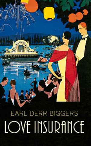Carte Love Insurance Earl Derr Biggers