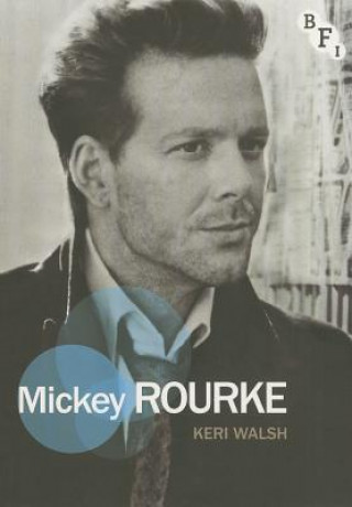 Könyv Mickey Rourke Keri Walsh