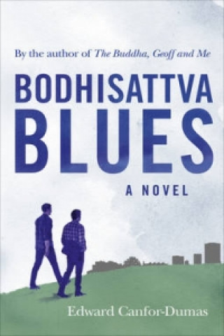 Buch Bodhisattva Blues Edward Canfor-Dumas