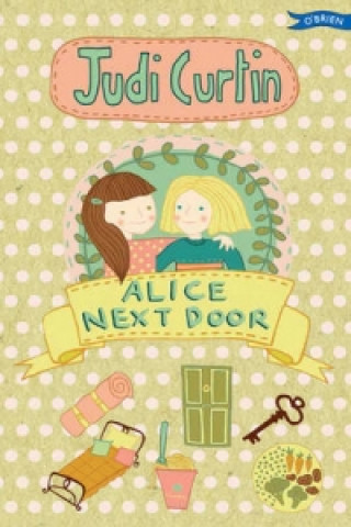 Carte Alice Next Door Judi Curtin