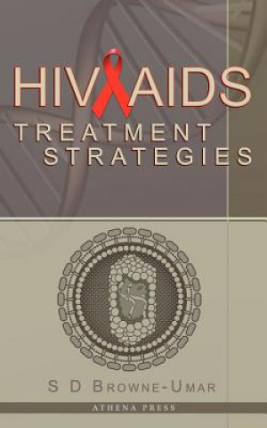 Book HIV/AIDS Treatment Strategies S D Browne-Umar
