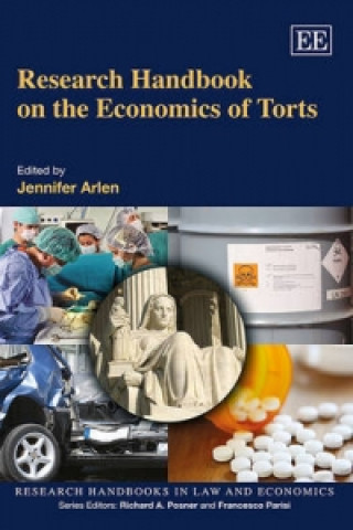 Carte Research Handbook on the Economics of Torts Jennifer H Arlen