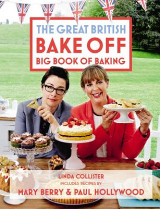 Kniha Great British Bake Off: Big Book of Baking Linda Collister