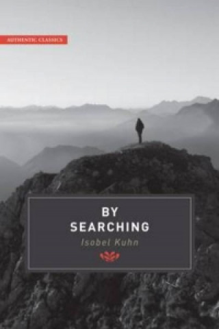 Книга By Searching Isobel Kuhn