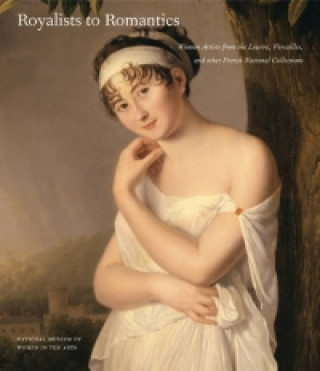 Książka Royalists to Romantics Laura Auricchio