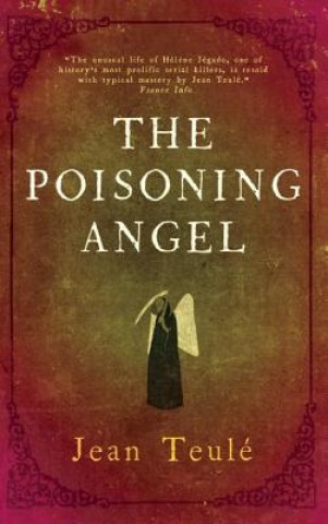 Kniha Poisoning Angel Jean Teulé