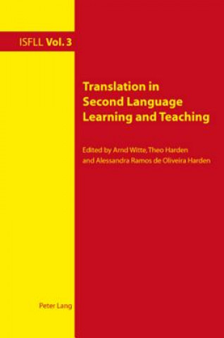 Книга Translation in Second Language Learning and Teaching Arnd Witte