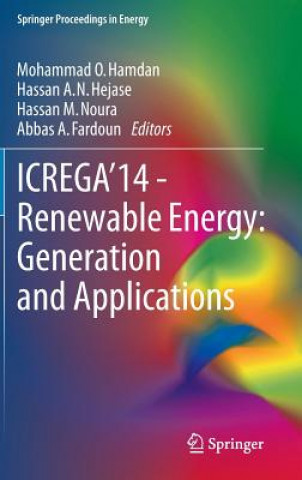 Kniha ICREGA'14 - Renewable Energy: Generation and Applications Mohammad O. Hamdan