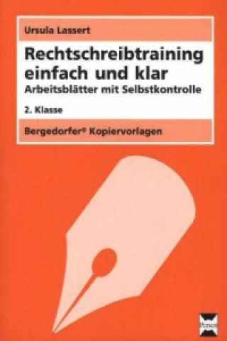 Книга Rechtschreibtraining einfach und klar - 2. Klasse; . Ursula Lassert