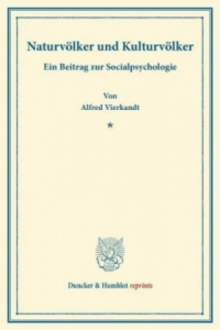 Book Naturvölker und Kulturvölker. Alfred Vierkandt