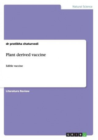 Kniha Plant derived vaccine Pratibha Chaturvedi