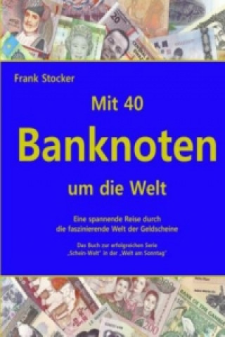 Carte Mit 40 Banknoten um die Welt Frank Stocker