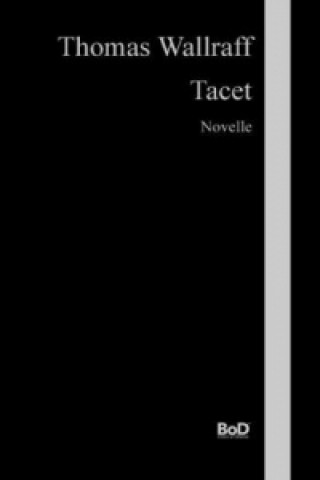Kniha Tacet Thomas Wallraff