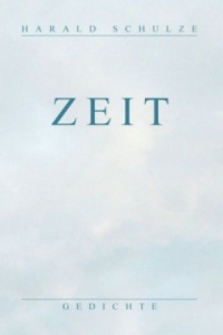 Könyv Zeit Harald Schulze