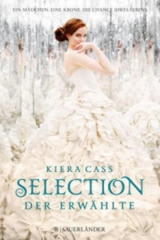 Книга Selection - Der Erwählte Kiera Cass