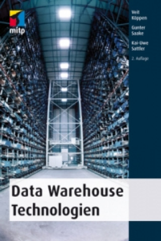 Kniha Data Warehouse Technologien Veit Köppen