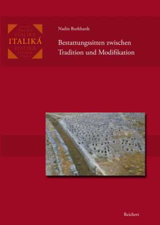 Könyv Bestattungssitten zwischen Tradition und Modifikation Nadin Burkhardt