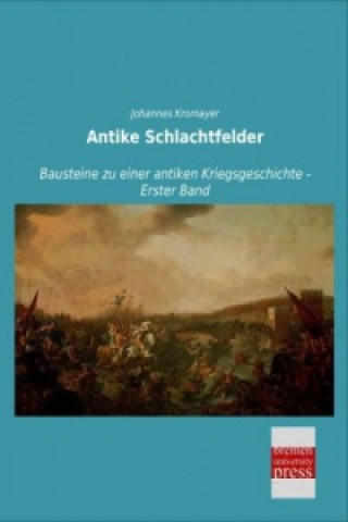 Book Antike Schlachtfelder Johannes Kromayer