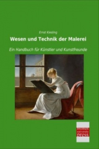 Książka Wesen und Technik der Malerei Ernst Kiesling