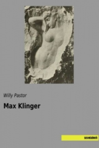 Kniha Max Klinger Willy Pastor