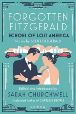Könyv Forgotten Fitzgerald F. Scott Fitzgerald