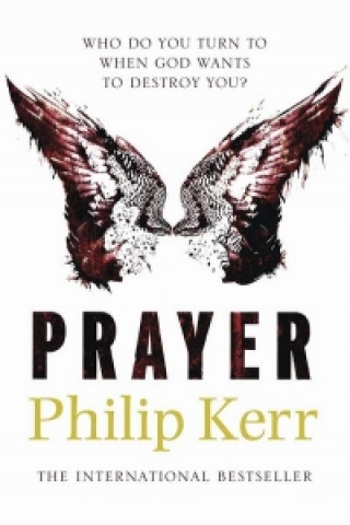 Kniha Prayer Philip Kerr